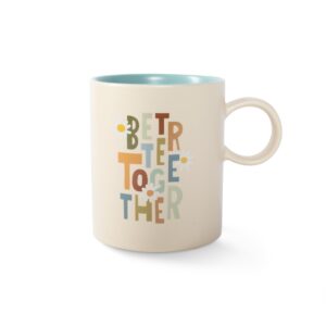 BETTER TOGETHER MUG